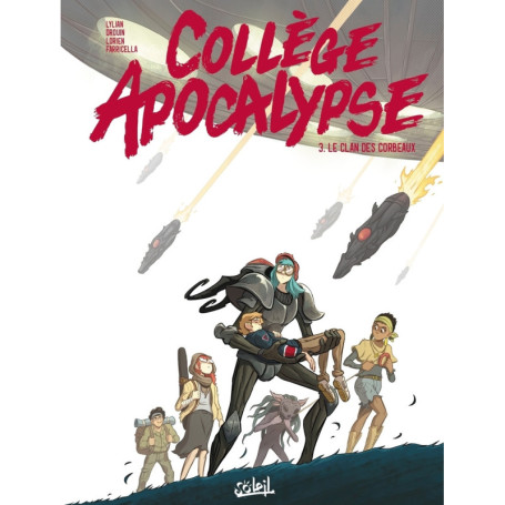 Collège Apocalypse T03 - Le Clan des corbeaux