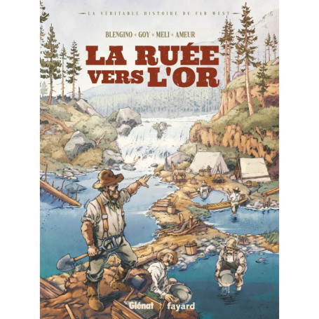 La ruée vers l'or