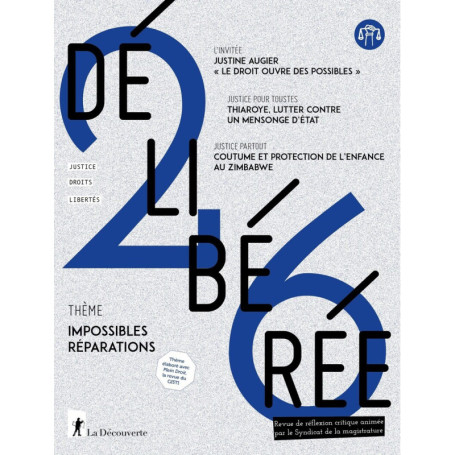 Délibérée N° 26 - Impossible réparation ?