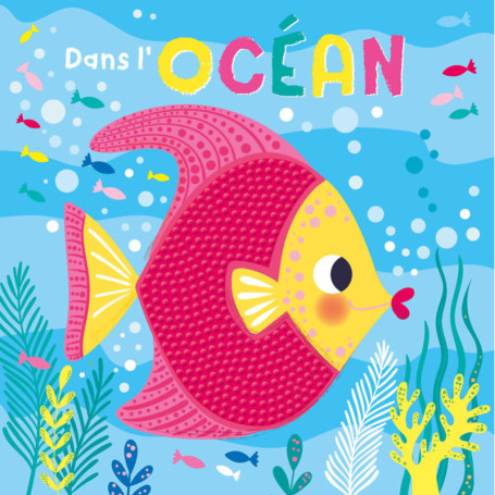 Océan - Mon livre à toucher Silicone