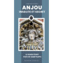 Anjou insolite et secret