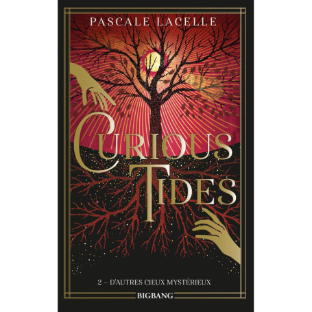 Curious Tides, T2 : D'autres cieux mystérieux