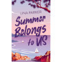 Summer belongs to us