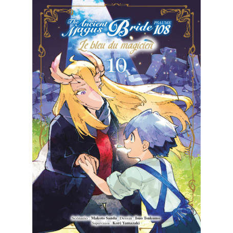 Le bleu du magicien T10 - Psaume 108 The ancient magus bride - Fin
