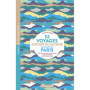 52 Voyages autour du monde sans quitter Paris - Restos, culture, boutiques