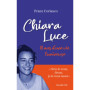 Chiara Luce, 18 ans d'une vie lumineuse