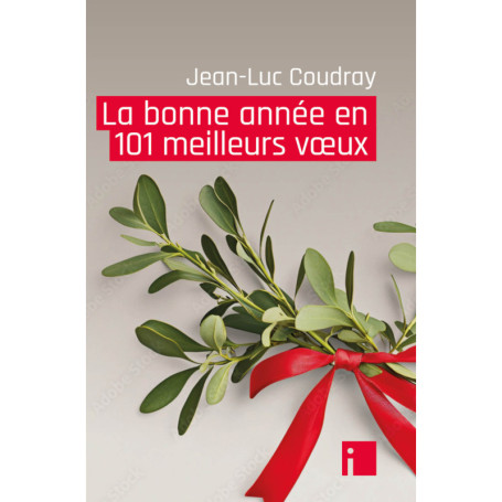 La bonne année en 101 meilleurs voeux