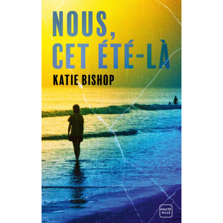Nous, cet été-là