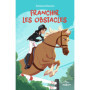 Franchir les obstacles