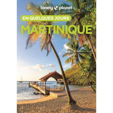 Martinique En quelques jours 5ed