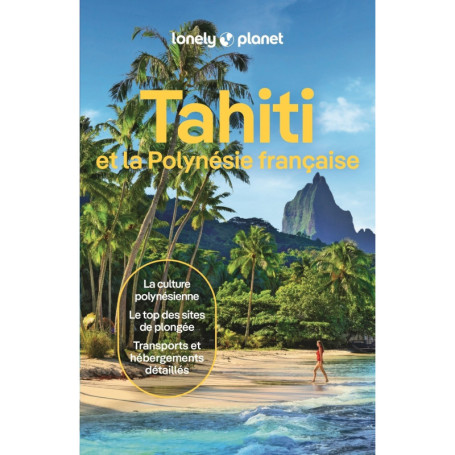 Tahiti et la Polynésie française 10ed