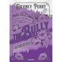 Calamity Montana - Tome 04 The Bully - L'Amertume du passé
