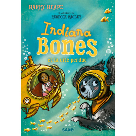 Indiana Bones - Tome 03 Indiana Bones et la cité perdue (broché)