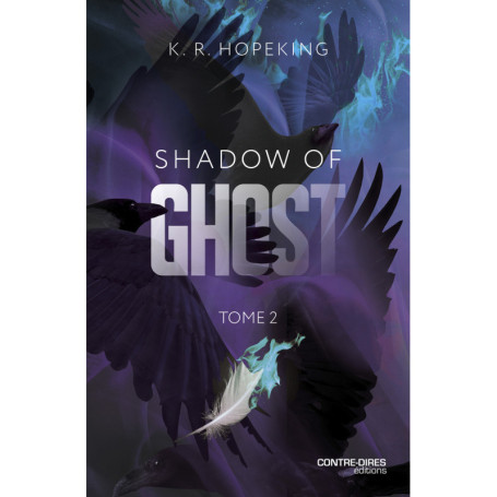 Shadow Of Ghost - Tome 2