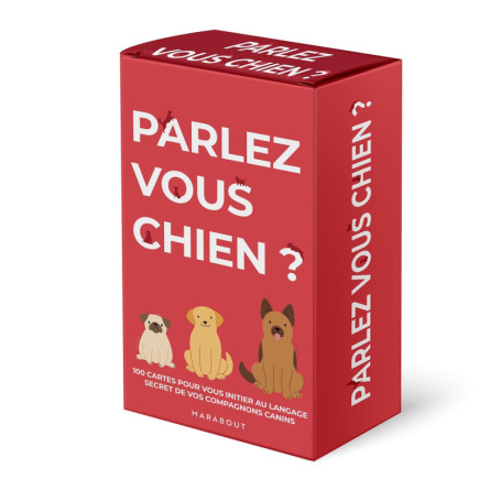 Parlez-vous chien ?