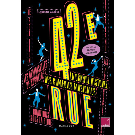 42e Rue, La grande histoire des comédies musicales