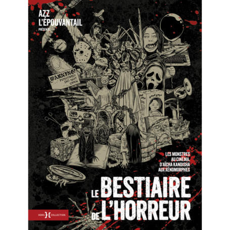Le Bestiaire de l'horreur - Les monstres au cinéma