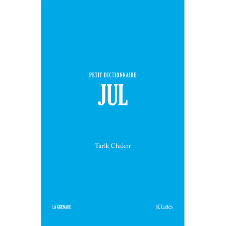 Jul - Petit dictionnaire