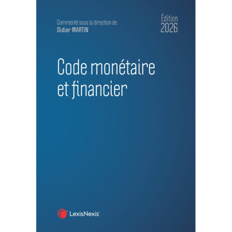 Code monétaire et financier 2026