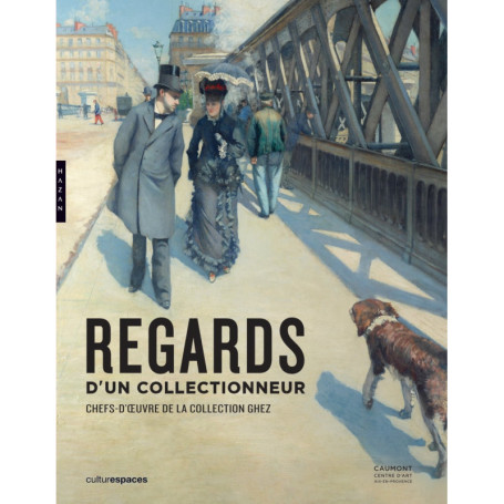 Regards d'un collectionneur