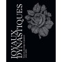 Joyaux dynastiques - Pouvoir, prestige et passion 1700-1950