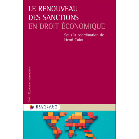 Le renouveau des sanctions en droit économique