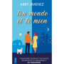 Ton monde et le mien