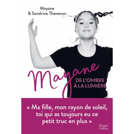 Mayane, de l'ombre à la lumière