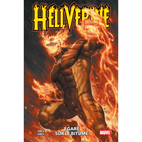 Hellverine T01 : Égaré sur le bitume