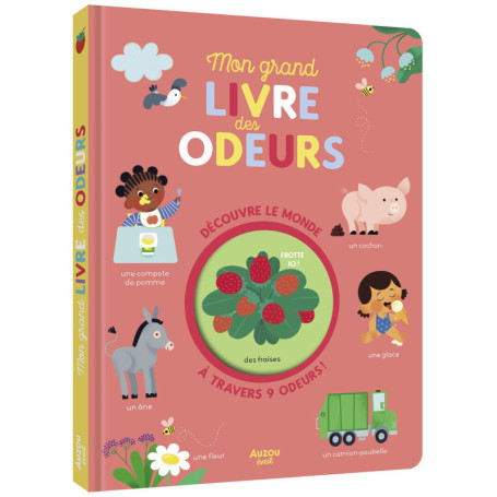 Mon grand livre des odeurs