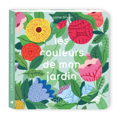Les couleurs de mon jardin