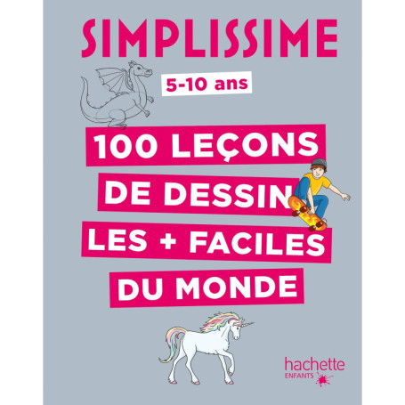 Simplissime - 100 leçons de dessin les + faciles du monde
