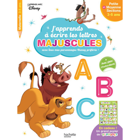Disney - Les Grands Classiques - J'apprends à écrire les majuscules PS-MS (3-5 ans)