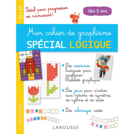 Mon cahier de graphisme, spécial logique
