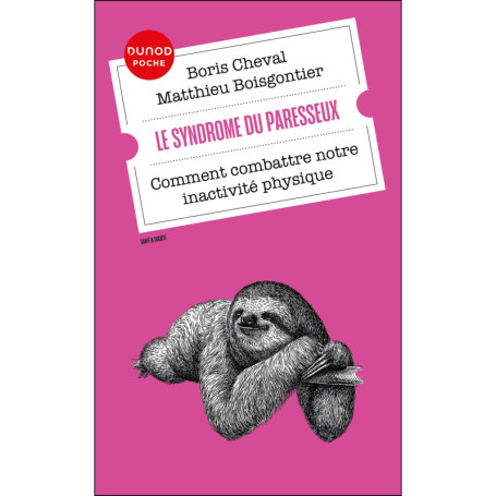 Le syndrome du paresseux
