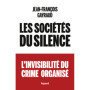 Les sociétés du silence