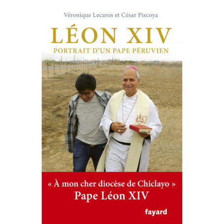 Léon XIV, portrait d'un pape péruvien