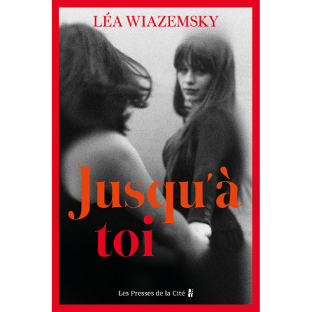 Jusqu'à toi