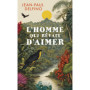 L'Homme qui rêvait d'aimer