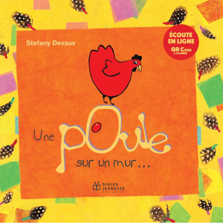 UNE POULE SUR UN MUR - Comptine illustrée
