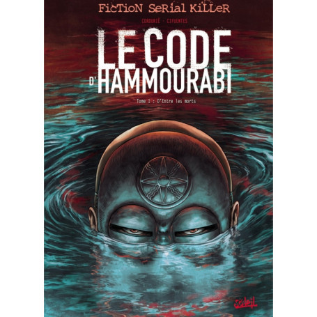Le Code D'hammourabi T01 D'entre Les Morts
