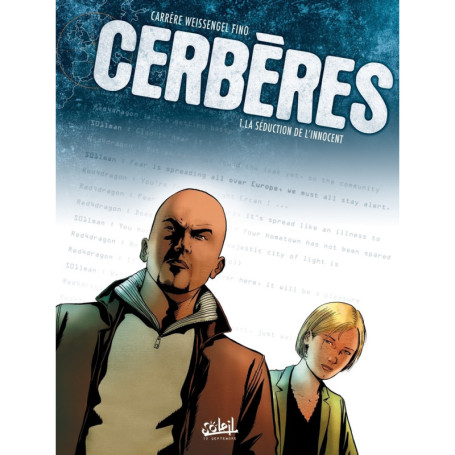 Cerbères T01 - La Séduction de l'innocent