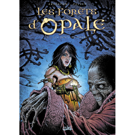 Les Forêts d'Opale T07 - Les Dents de pierre