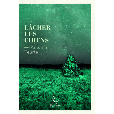 Lâcher les chiens