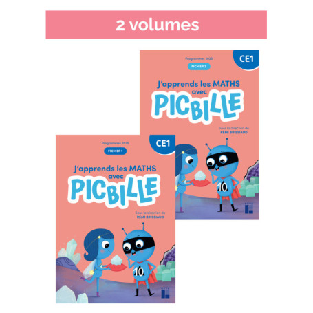 J'apprends les maths CE1 avec Picbille Fichier de l'élève 2 volumes Programmes 2025