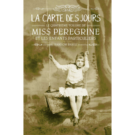 Miss Peregrine, Tome 04