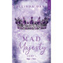 Mad Majesty - Tome 1 de la série Majesty