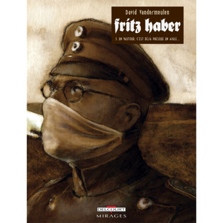 Fritz Haber T03 - Un vautour presque un aigle