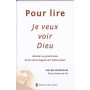 Pour lire Je veux voir Dieu
