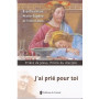 J'ai prié pour toi
